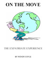 On The Move - The Expatriate Experience Video